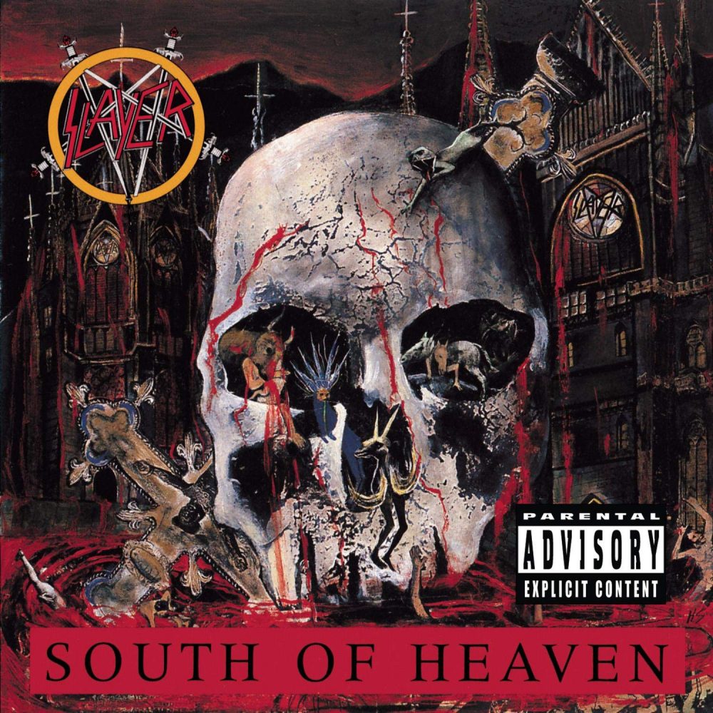 South of Heaven(1988)- Slayer